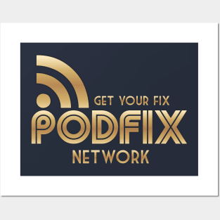 Podfix Gold!! Posters and Art